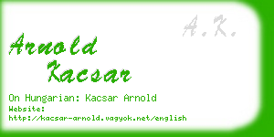 arnold kacsar business card